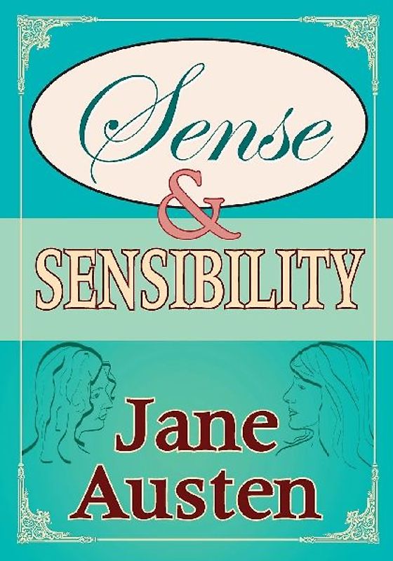 Sense and Sensibility