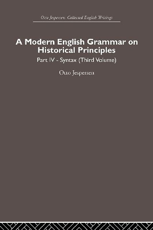 A Modern English Grammar on Historical Principles