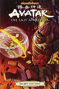 Avatar: The Last Airbender - The Rift Part 3 - Yang, Gene Luen