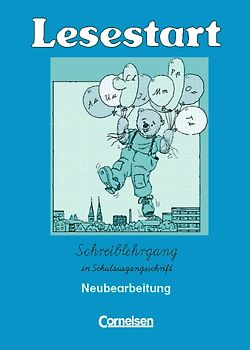 Lesestart - Östliche Bundesländer und Berlin - Bisherige Ausgabe / Schreiblehrgang in Schulausgangsschrift