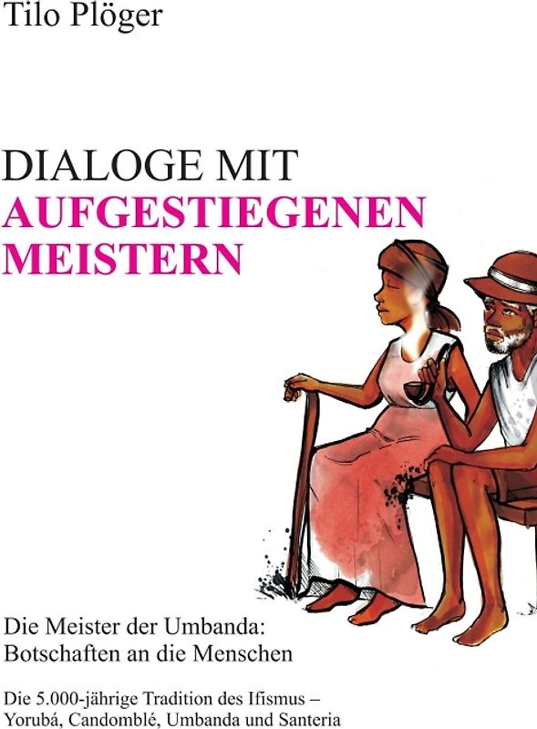 DIALOGE MIT AUFGESTIEGENEN MEISTERN