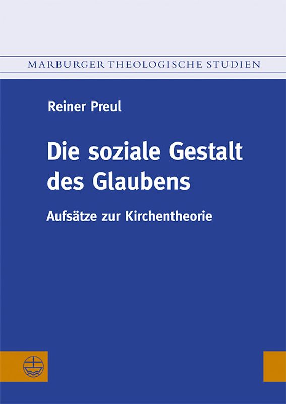 Die soziale Gestalt des Glaubens