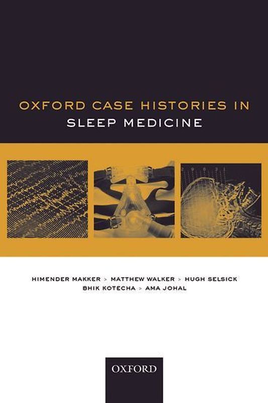 Sleep Medicine (Oxford Case Histories)