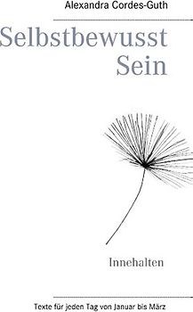 Selbstbewusst Sein
