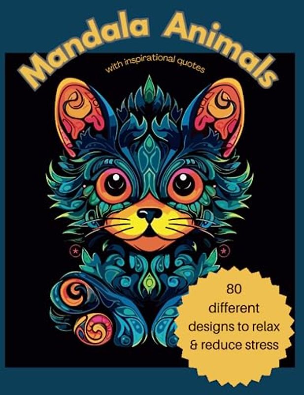 Mandala Animals: with Inspirational Quotes