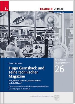 Hugo Gernsback und seine technischen Magazine