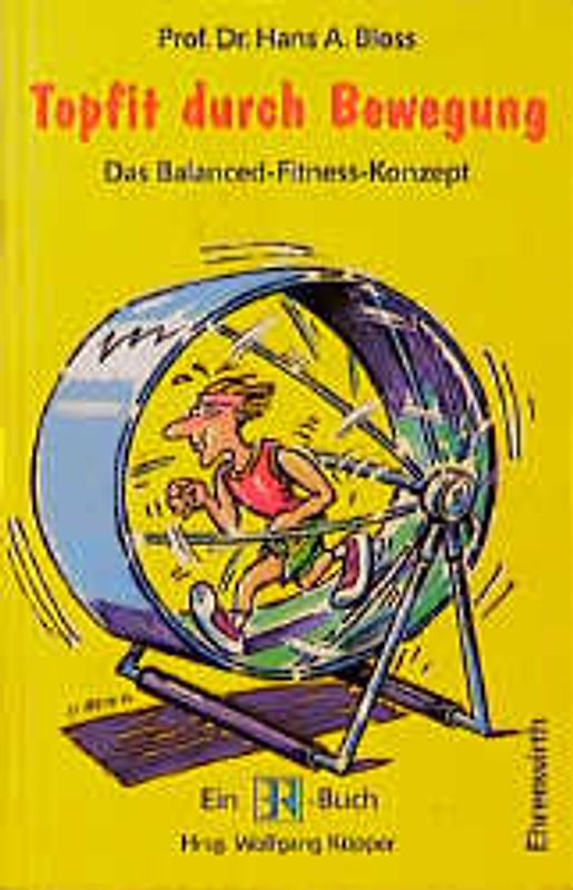 Topfit durch Bewegung. Das Balanced-Fitness-Konzept