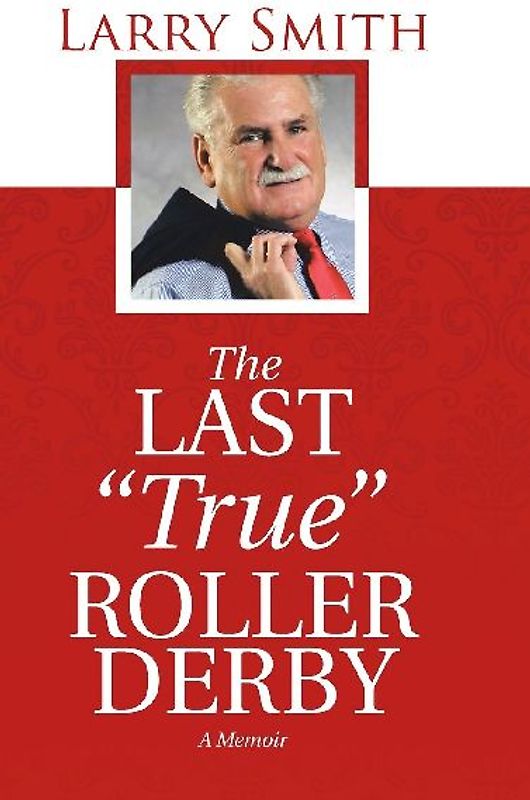 The Last "True" Roller Derby