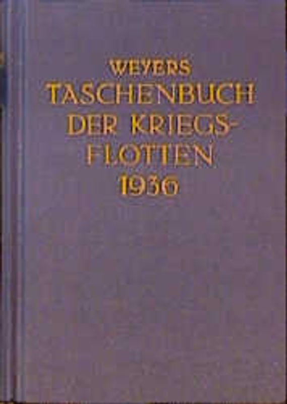 Weyers Taschenbuch der Kriegsflotten