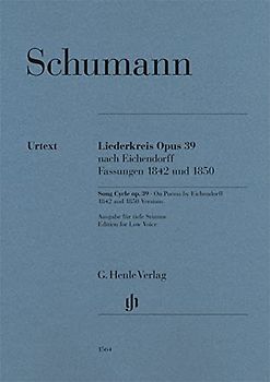 Liederkreis op. 39, nach Eichendorff, Fassungen 1842 und 1850; Tiefe Stimme und Klavier: Besetzung: Singstimme und Klavier (G. Henle Urtext-Ausgabe)