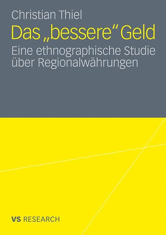 Das ‚bessere’ Geld