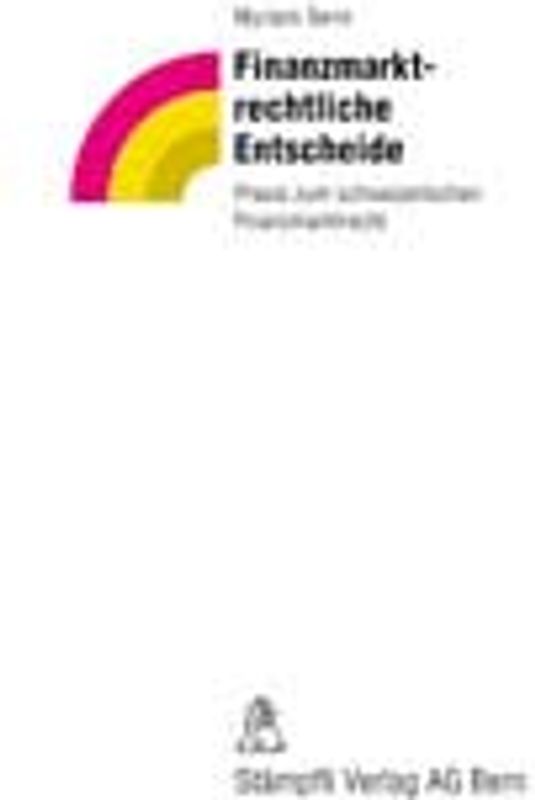 Finanzmarktrechtliche Entscheidungen