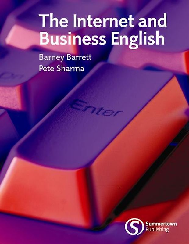 The Internet and Business English - Student’s Book