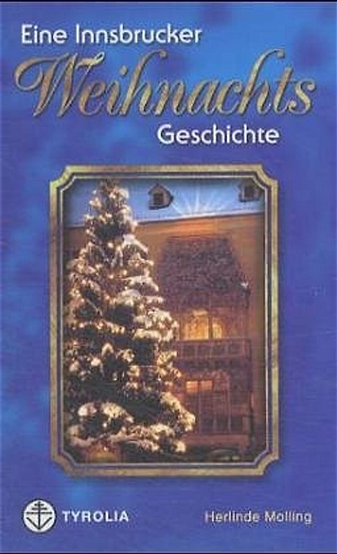 Eine Innsbrucker Weihnachtsgeschichte
