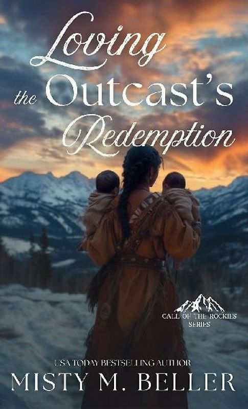 Loving the Outcast's Redemption