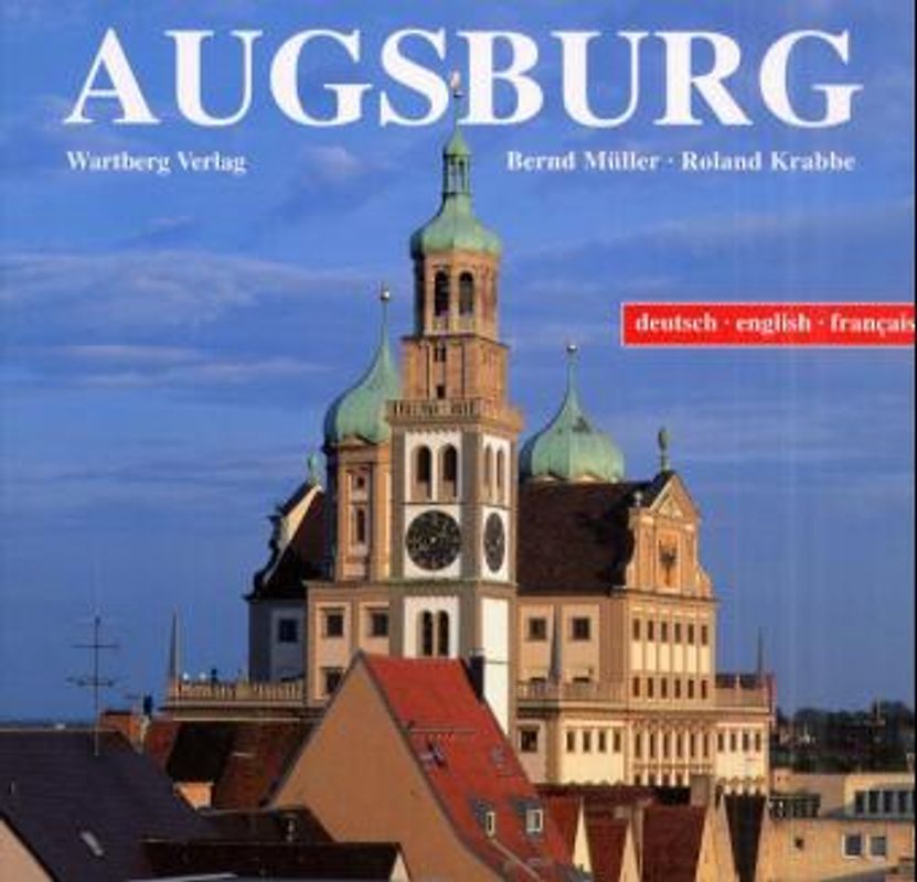Augsburg in Farbe