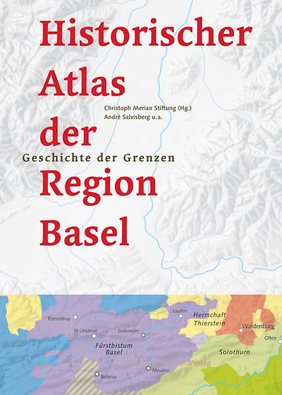 Historischer Atlas der Region Basel