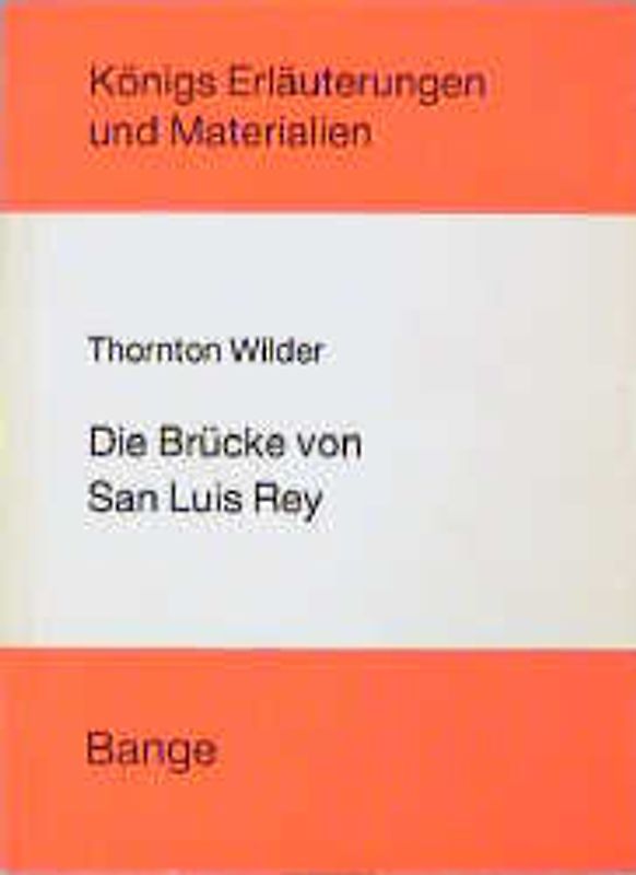 Die Brücke von San Luis Rey