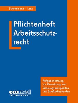 Pflichtenheft Arbeitsschutzrecht