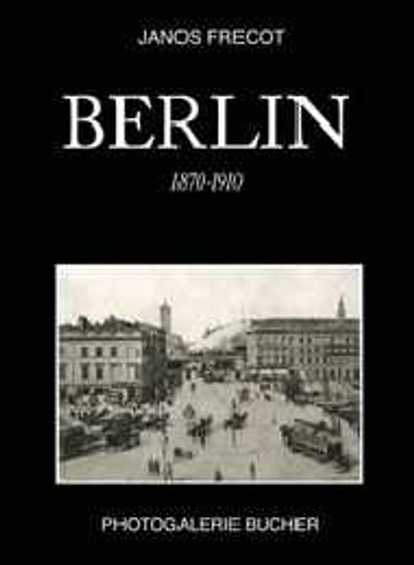 Berlin 1860-1910