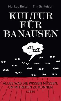 Kultur für Banausen