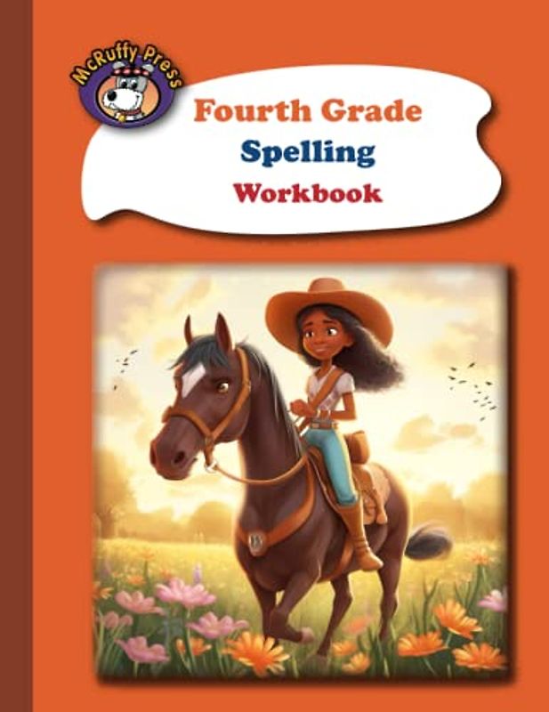 McRuffy Press Fourth Grade Spelling Workbook