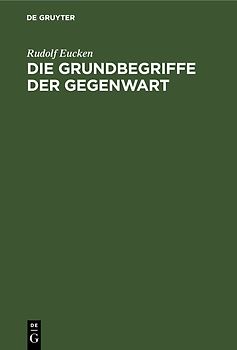 Die Grundbegriffe der Gegenwart