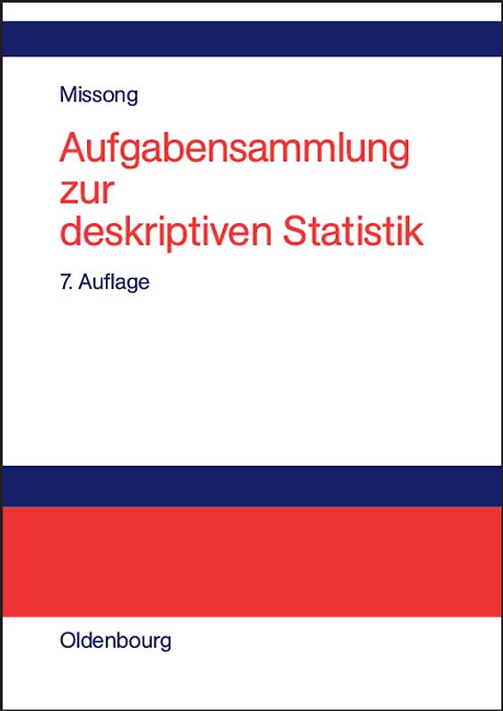 Aufgabensammlung zur deskriptiven Statistik