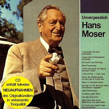 Hans Moser - Unvergesslich-Hans Moser-