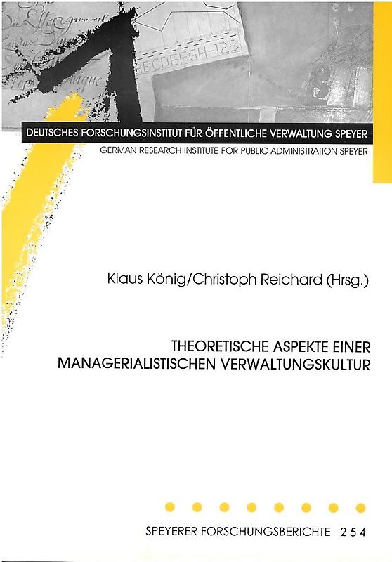 Theoretische Aspekte einer managerialistischen Verwaltungskultur