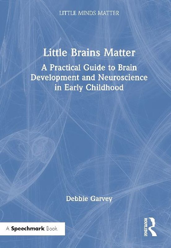 Little Brains Matter