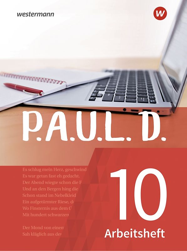 P.A.U.L. D. - Persönliches Arbeits- und Lesebuch Deutsch - Für Gymnasien und Gesamtschulen - Neubearbeitung