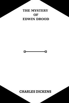 The Mystery of Edwin Drood by charles dickens