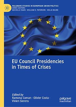 EU Council Presidencies in Times of Crises