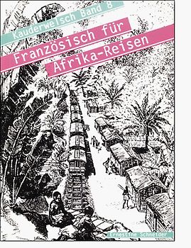 Französisch für Afrikareisen