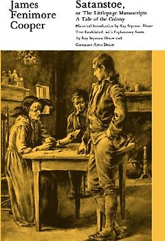 Satanstoe, or the Littlepage Manuscripts