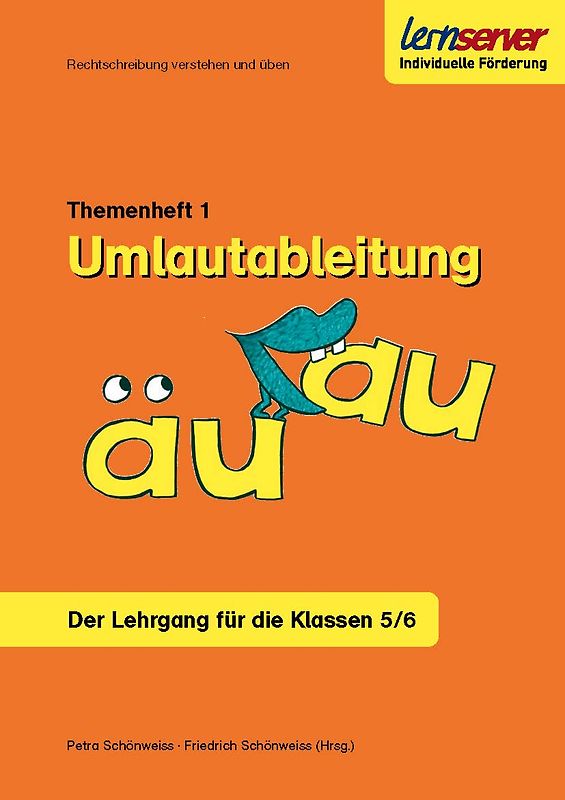 Lernserver-Themenheft 1: Umlautableitung äu-au