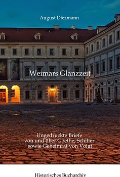 Aus Weimars Glanzzeit