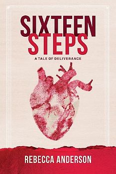 SIXTEEN STEPS, a Tale of Deliverance