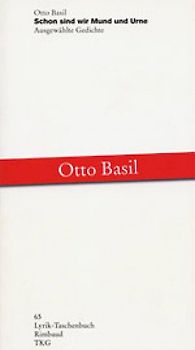 Schon sind wir Mund und Urne