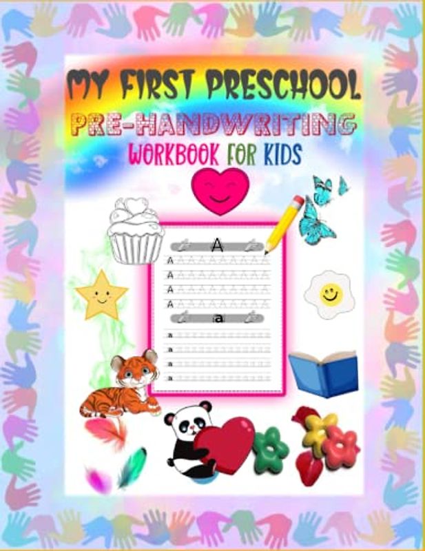 My First Preschool Pre-Handwriting Workbook for kids ages 2-5: Practice for Kids with Pen Control, Line Tracing, Letters, (My First Preschool Skills Workbooks) Learn to write patterns, lines, shapes