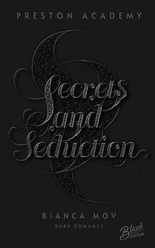 Secrets and Seduction