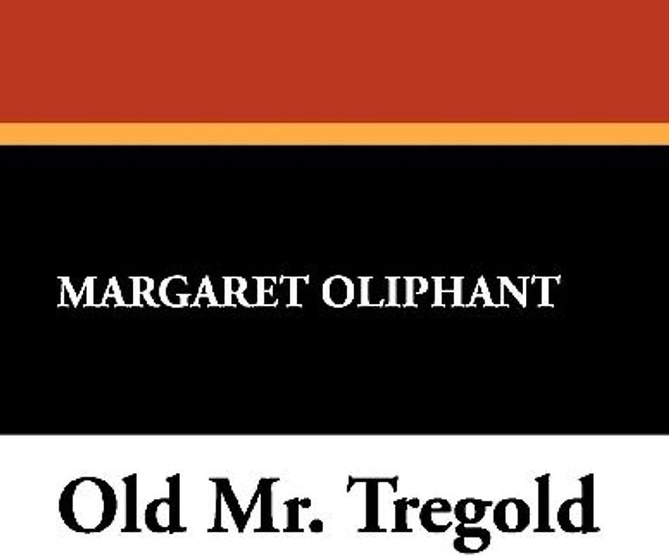 Old Mr. Tregold