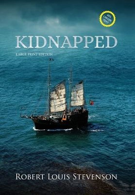 Kidnapped (Annotated, Large Print)