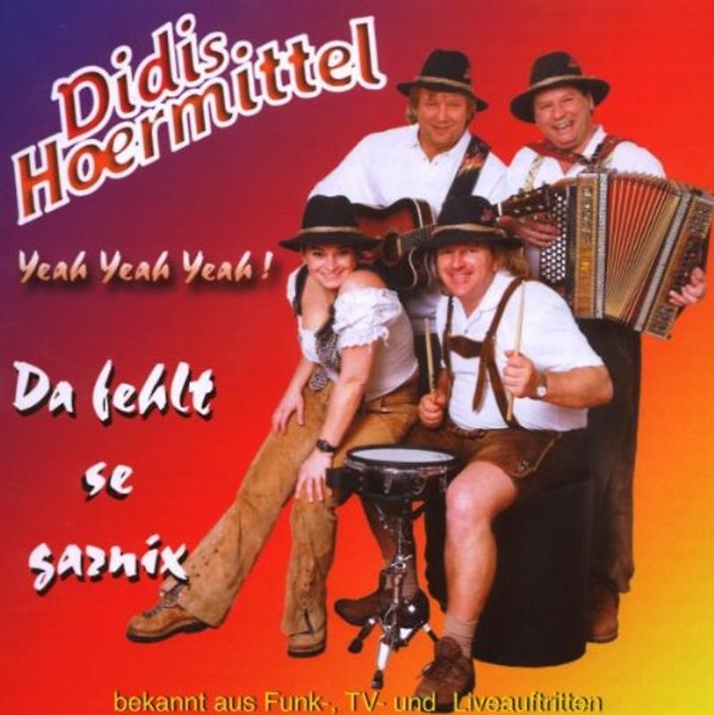 Didis Hoermittel - Da Fehlt Se Garnix