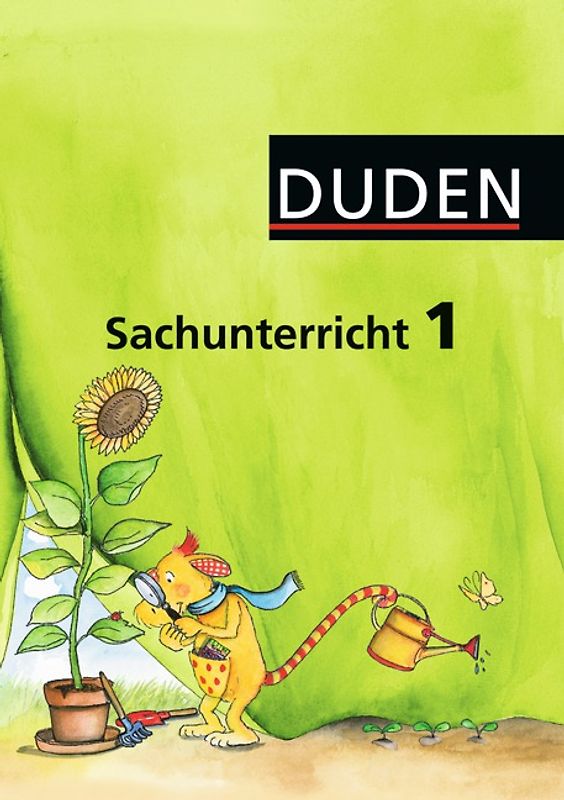 Duden Sachunterricht - Alle Bundesländer (außer Bayern) / 1. Schuljahr - Arbeitsheft