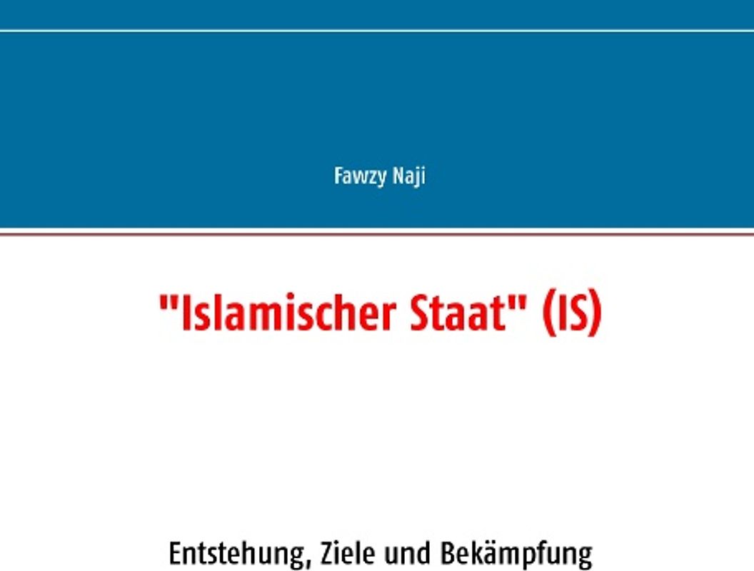 "Islamischer Staat" (IS)