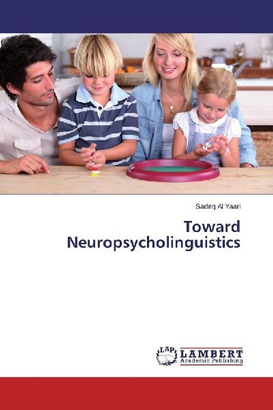 Toward Neuropsycholinguistics