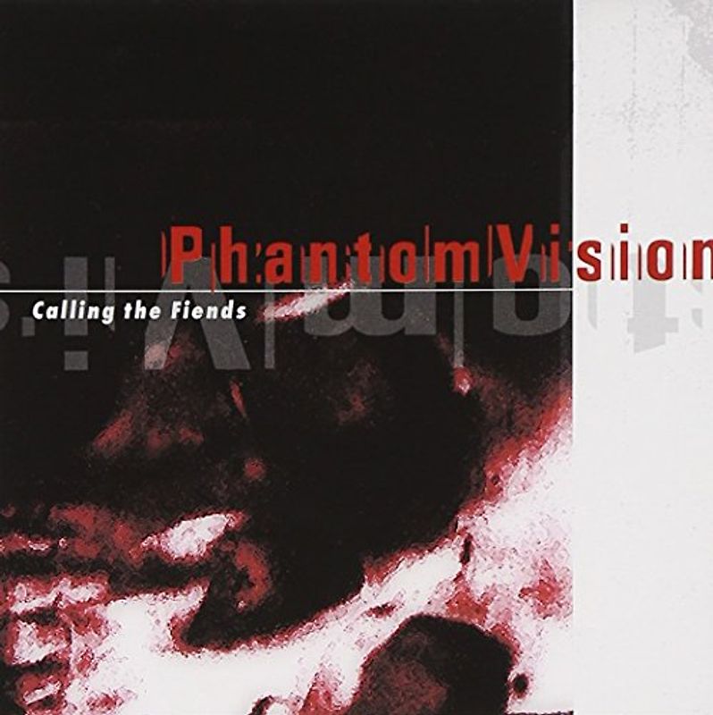 Phantom Vision - Calling the Fiends