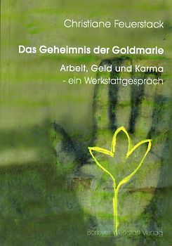 Das Geheimnis der Goldmarie